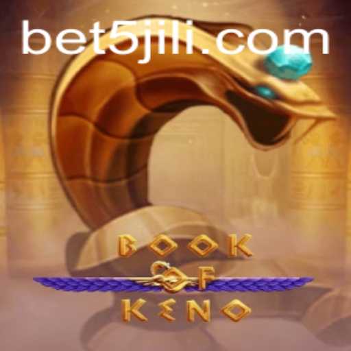 Discover the Thrilling World of BookOfKeno on 5JILI.COM
