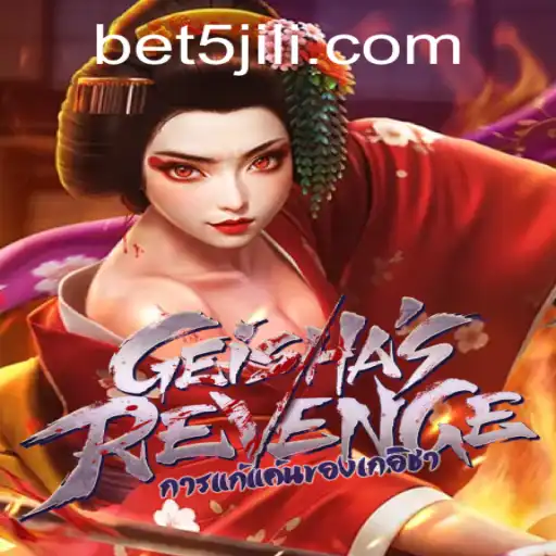 GeishasRevenge: A Revolutionary Gaming Experience with 5JILI.COM