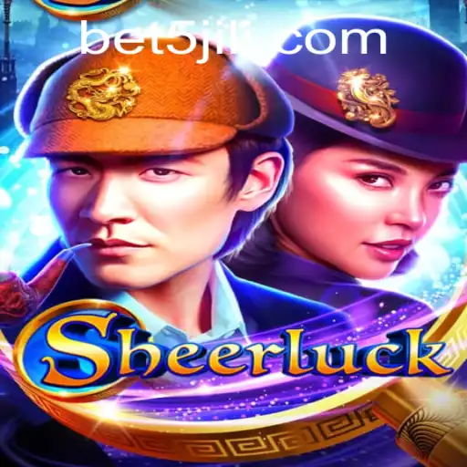 Sheerluck: The Thrilling Quest with 5JILI.COM